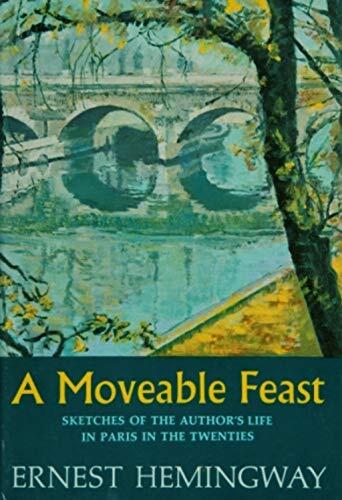A Moveable Feast: The Restored Edition