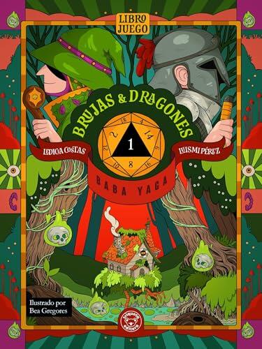 BRUJAS Y DRAGONES. BABA YAGA