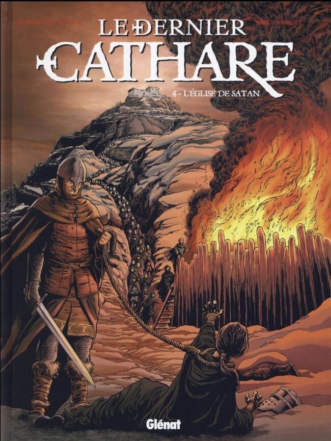 Le dernier Cathare 4. L'église de Satan