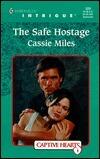 The Safe Hostage
