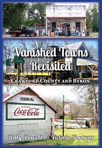 Vanished Towns Revisited: Crawford County and Byron, Georgia