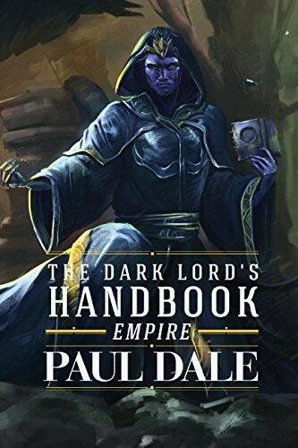 The Dark Lord's Handbook: Empire