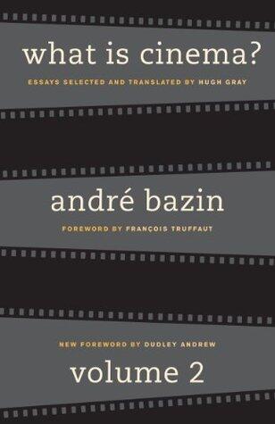 What is Cinema?: Volume  2