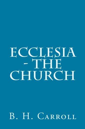 Ecclesia: The Church