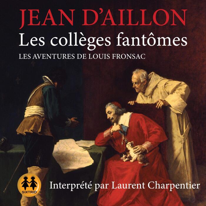 Les collèges fantômes: Les Aventures de Louis Fronsac