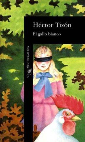 El gallo blanco