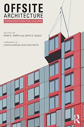 Offsite Architecture: Constructing the future