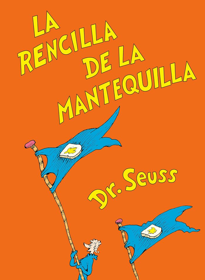 La rencilla de la mantequilla (The Butter Battle Book Spanish Edition)
