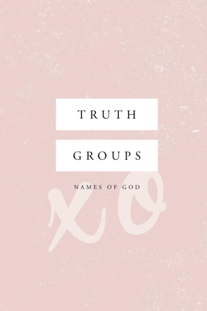 Truth Groups Names of God