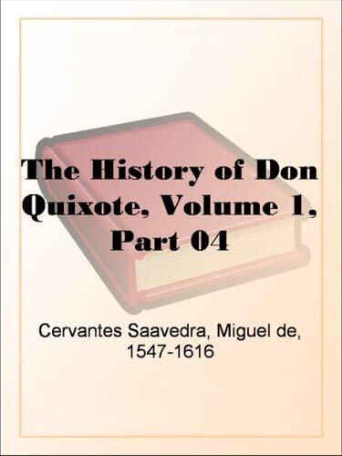 The History of Don Quixote, Volume 1, Part 04