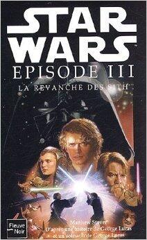 Star Wars Épisode III: La Revanche des Sith