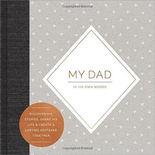 My Dad: In His Own Words — A keepsake interview book