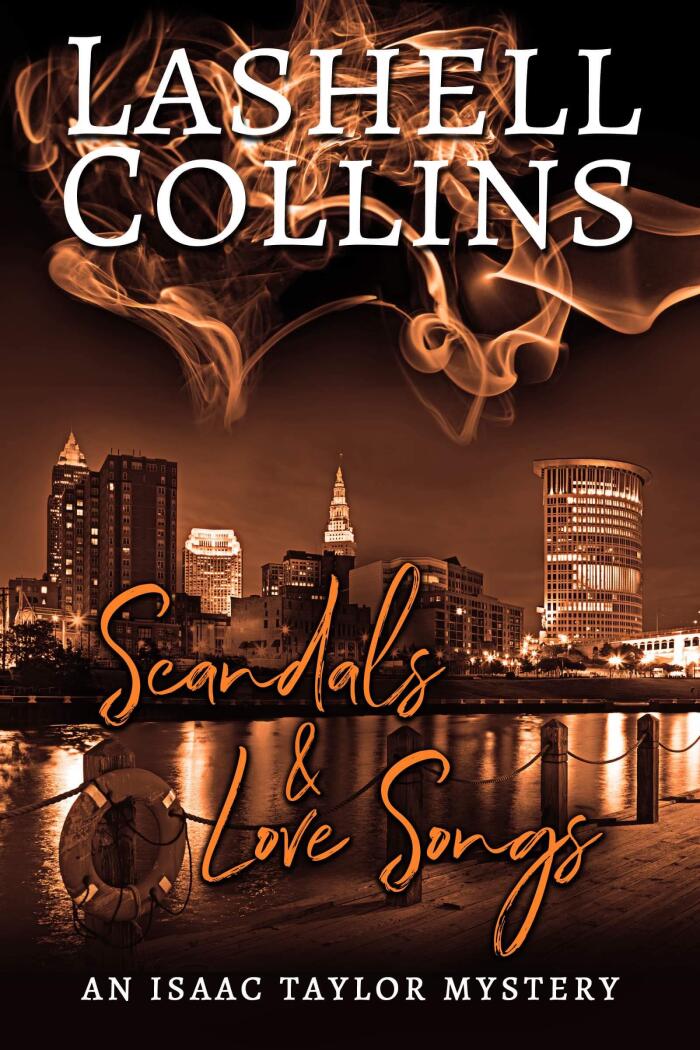 Scandals & Love Songs: A Psychic Detective Romantic Mystery