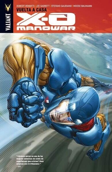 X-O Manowar (Vol. 4): Vuelta a Casa