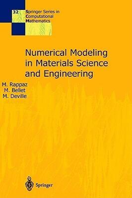 Numerical Modelling in Materials Science and Engineering