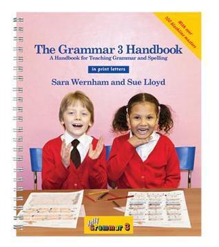 The Grammar 3 Handbook: In Print Letters