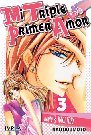 Mi triple primer amor #3