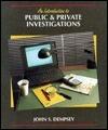 An Introduction to Public & Private Investigations