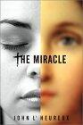 The Miracle: A Novel