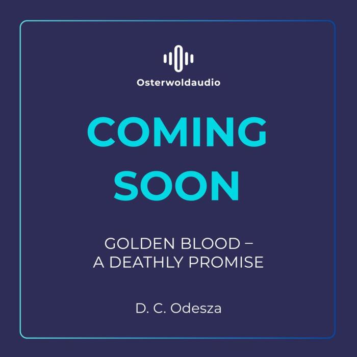 Golden Blood: A Deathly Promise