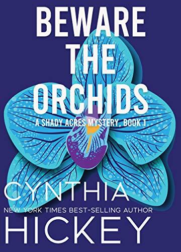 Beware the Orchids