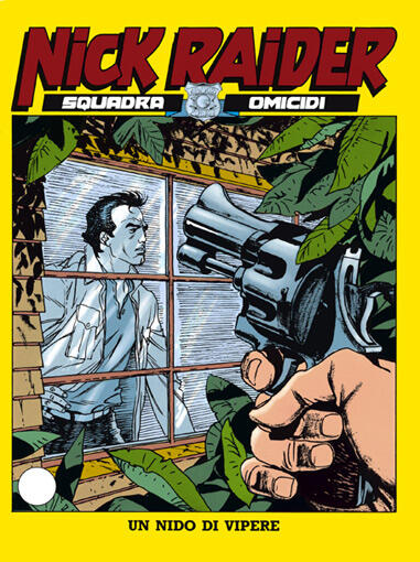 Nick Raider (Number 31): Un Nido di Vipere