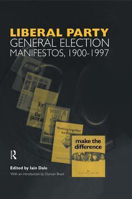 Liberal Party General Election Manifestos, 1900-1997