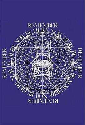 Be Here Now