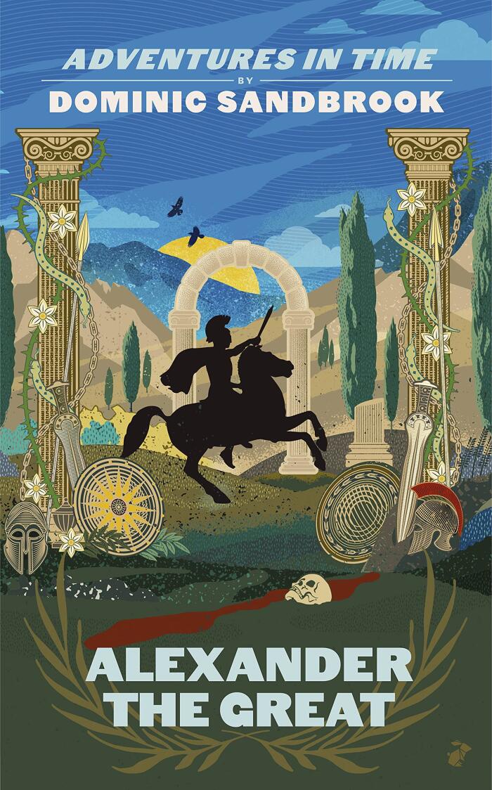 Adventures in Time - Dominic Sandbrook