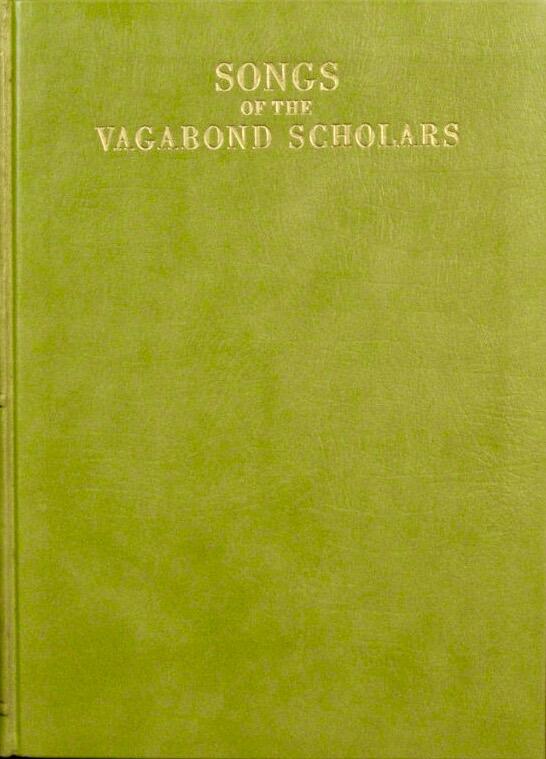 Songs of the Vagabond Scholars: Lyrics by Anonymous Wanderers Who Sheltered in Courts and Monasteries at the Time of the Black Death