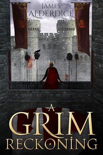 A Grim Reckoning: A Sword & Sorcery Fantasy