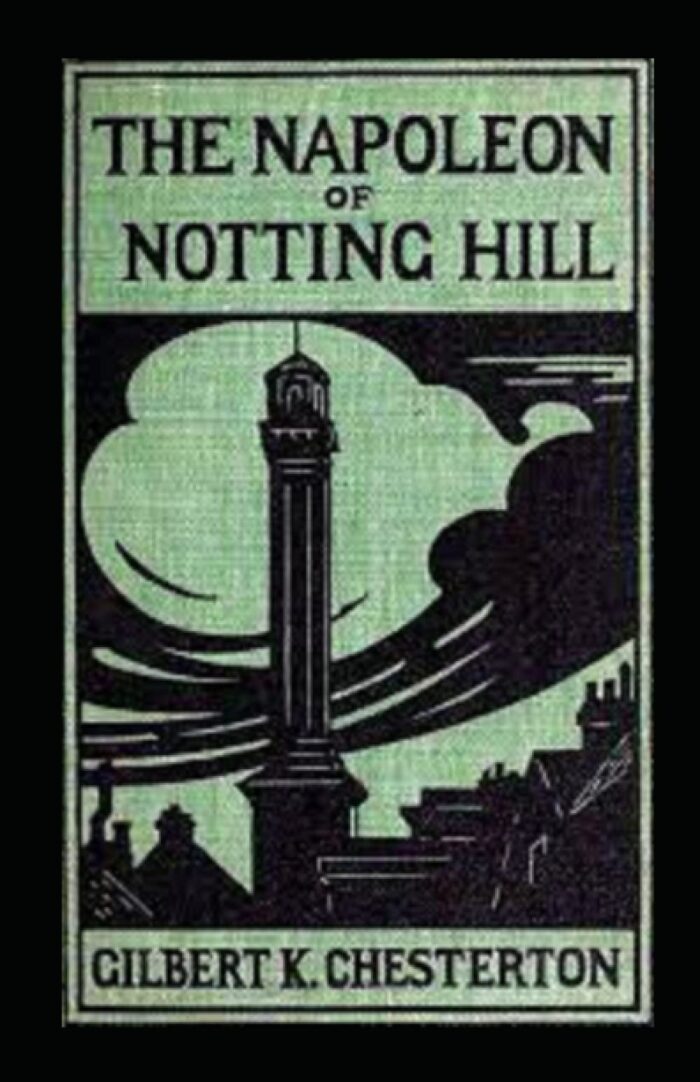 The Napoleon of Notting Hill