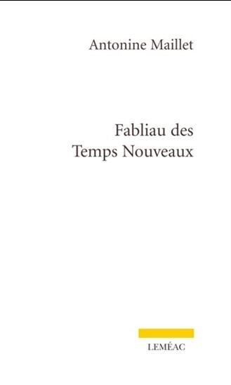 Fabliau des temps nouveaux