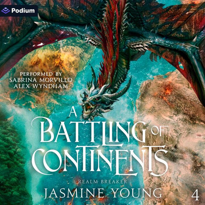 A Battling of Continents: Realm Breaker, Book 4