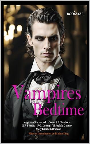 Vampires Before Bedtime (Illustrated Edition):