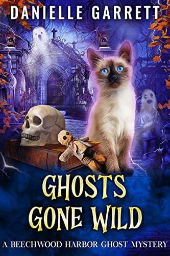 Ghosts Gone Wild