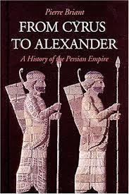 From Cyrus to Alexander: A History of the Persian Empire