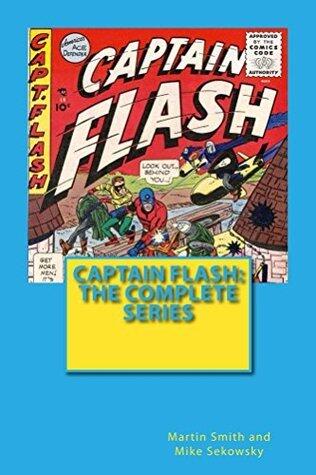 Captain Flash: The Complete Series