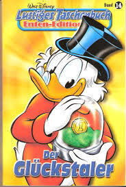 lustiges Taschenbuch Enten-Edition Der Glückstaler
