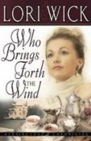 Who Brings Forth the Wind