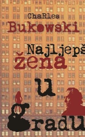 Najljepša žena u gradu i druge priče