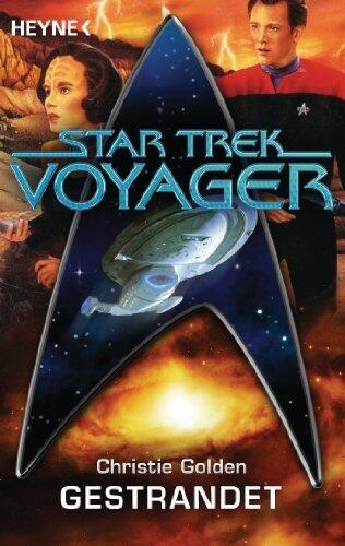 Star Trek - Voyager: Gestrandet: Roman