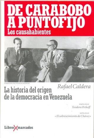 Los Causahabientes: de Carabobo a Puntofijo