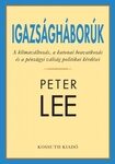 Igazságháborúk: A klímaváltozás, a katonai beavatkozás és a pénzügyi válság politikai kérdései