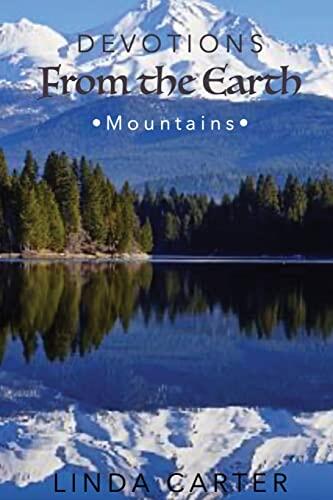 Devotions from the Earth - Mountains: Inspired by Nature's Beauty