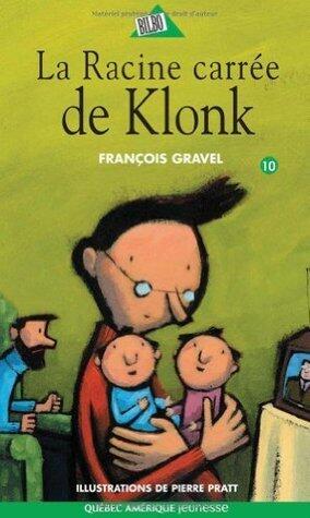 La Racine Carrée De Klonk