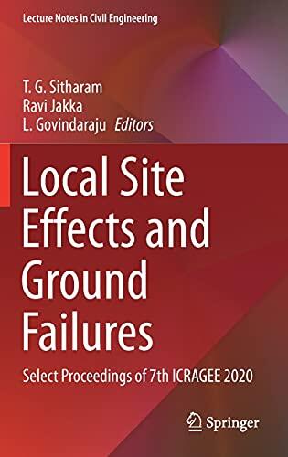 Local Site Effects and Ground Failures: Select Proceedings of 7th ICRAGEE 2020
