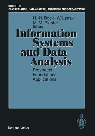 Information Systems and Data Analysis: Prospects ― Foundations ― Applications