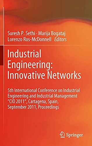 Industrial Engineering: Innovative Networks