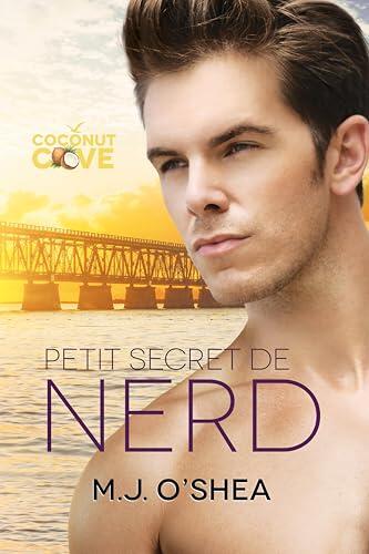 Petit secret de nerd (Coconut Cove)